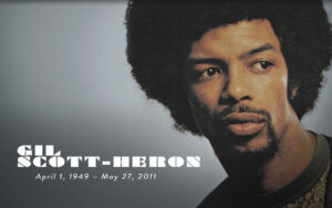 Gil Scott-Heron Tribute - Written by Travis Knight