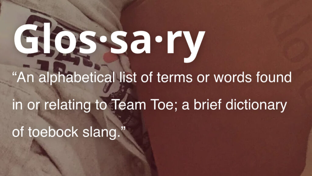 Knight Writes | Brand Storytelling Writing for Toebock Glossary