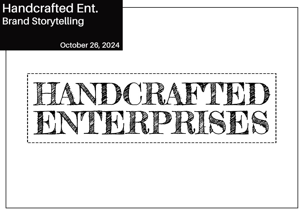 Handcrafted Enterprises - Brand Storytelling by Travis Knight